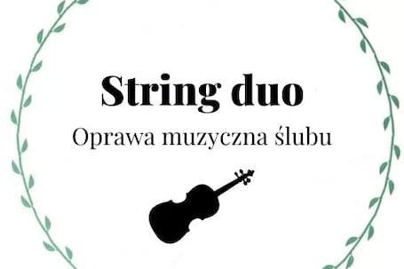 Firma na wesele: String duo-skrzypce, wiolonczela